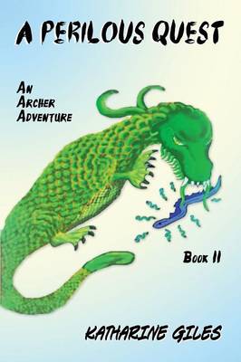 A Perilous Quest, an Archer Adventure (Paperback)