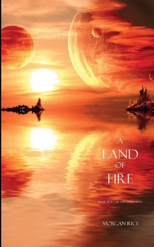Land of Fire (Book #12 in the Sorcerer's Ring) (Paperback)