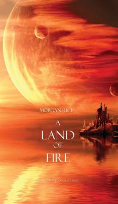 Land of Fire (Book #12 in the Sorcerer's Ring) (Hardback)