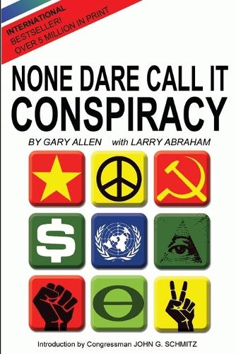 None Dare Call It Conspiracy (Paperback)
