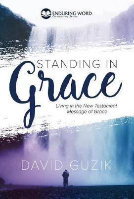 Standing In Grace (Hardback)