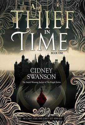 A Thief in Time - Thief in Time 1 (Hardback)