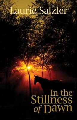 In the Stillness of Dawn (Paperback)