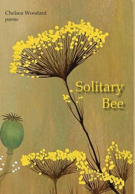 Solitary Bee (Hardback)