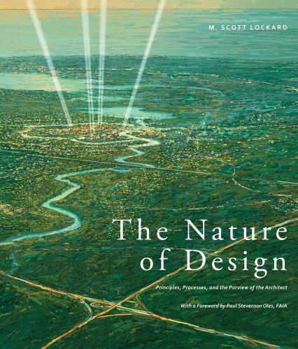 The Nature of Design (Paperback)