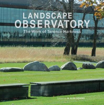 Landscape Observatory: Regionalism in the Work of Terry Harkness (Paperback)