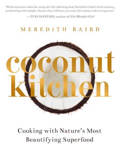 The Coconut Kitchen: Nature's most beautifying food (Paperback)