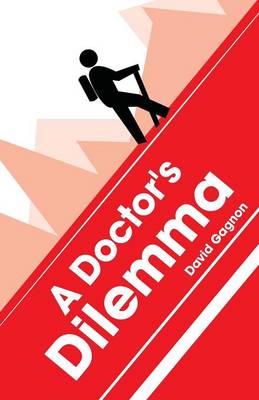 A Doctor's Dilemma (Paperback)