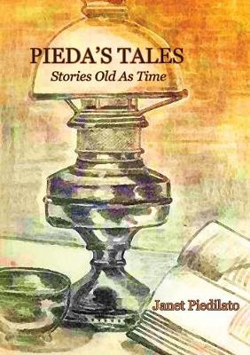 Pieda's Tales: Stories Old as Time (Paperback)