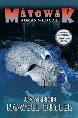 Matowak: Woman Who Cries (Paperback)