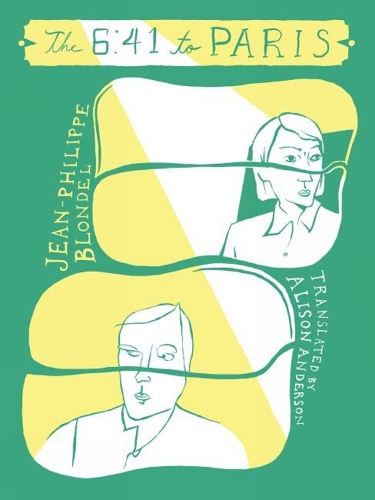 The 6:41 To Paris (Paperback)