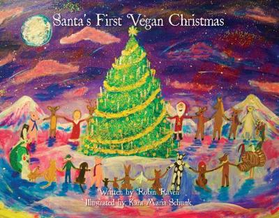 Santa's First Vegan Christmas (Hardback)