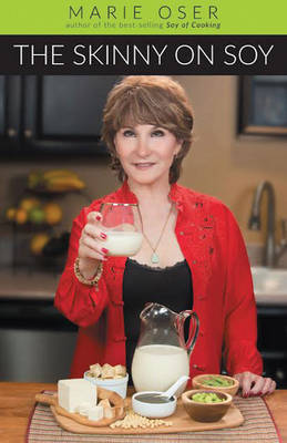 The Skinny on Soy (Paperback)