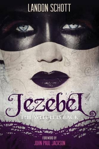 Jezebel: The Witch Is Back (Paperback)