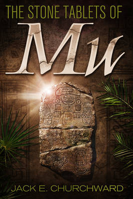 Stone Tablets of Mu (Paperback)