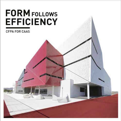 Forms Follows Efficiency: Cepa for Caas (Paperback)