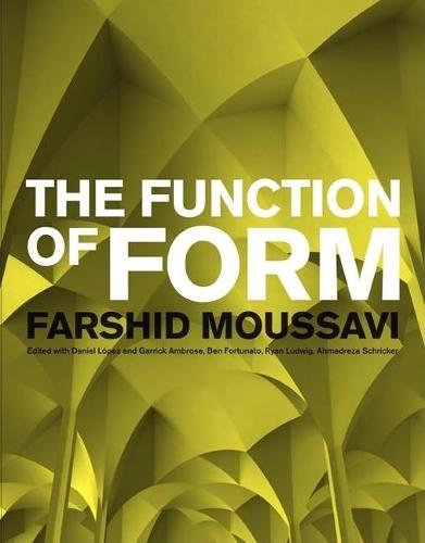 The Function of Form (Paperback)