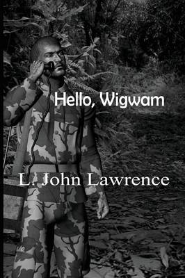 Hello, Wigwam (Paperback)