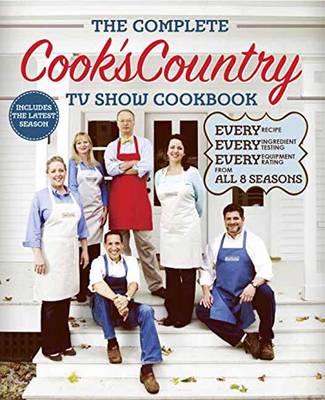 The Complete Cook's Country Tv Show Cookbook (Paperback)