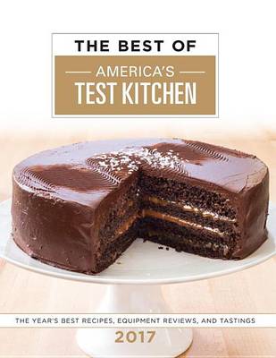 The Best Of America's Test Kitchen 2017 (Hardback)