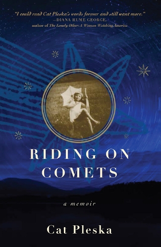 Riding on Comets: A Memoir (Paperback)