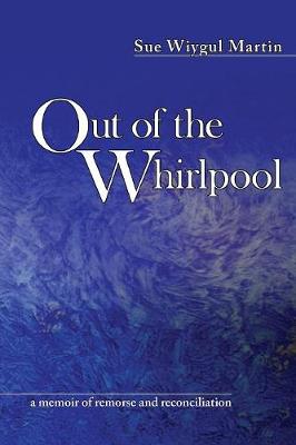 Out of the Whirlpool (Paperback)