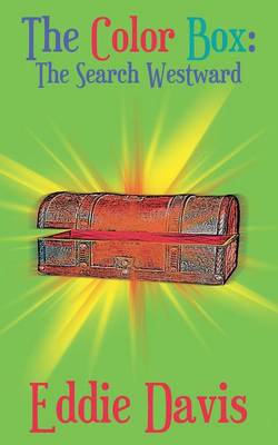 The Color Box: The Search Westward (Paperback)