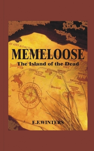 Memeloose the Island of the Dead (Paperback)