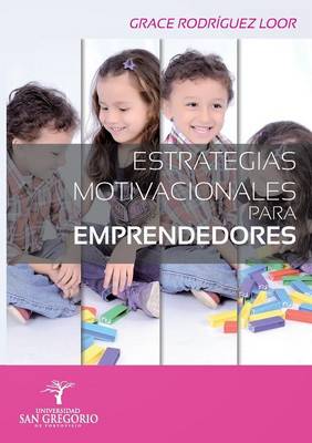 Estrategias Motivacionales Para Emprendedores (Paperback)