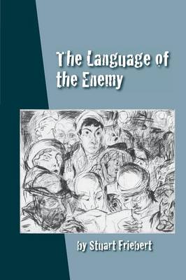 The Language of the Enemy (Paperback)