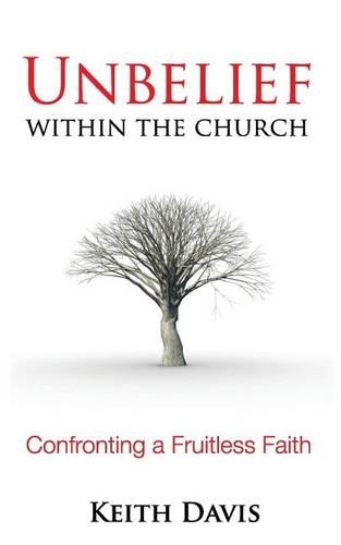 Unbelief Within the Church (Paperback)