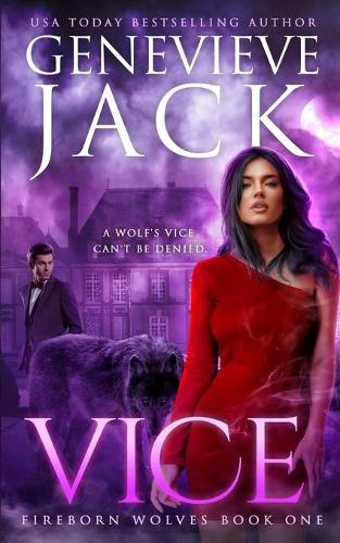 Vice - Fireborn Wolves 1 (Paperback)
