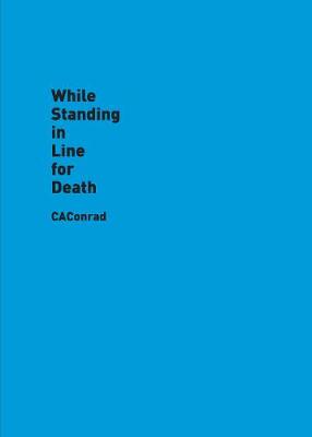 While Standing in Line for Death (Hardback)