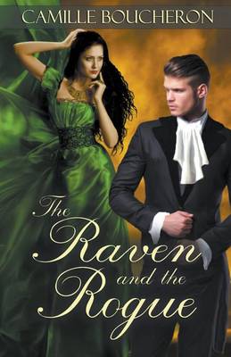 The Raven and the Rogue (Paperback)