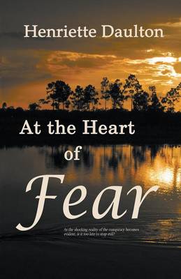 At the Heart of Fear (Paperback)
