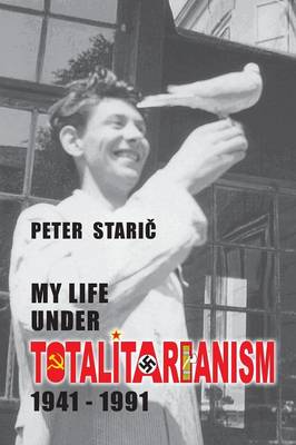 My Life Under Totalitarianism: 1941-1991 (Paperback)