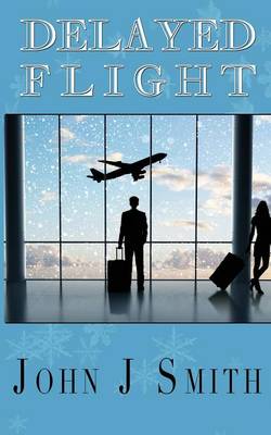 Delayed Flight (Paperback)