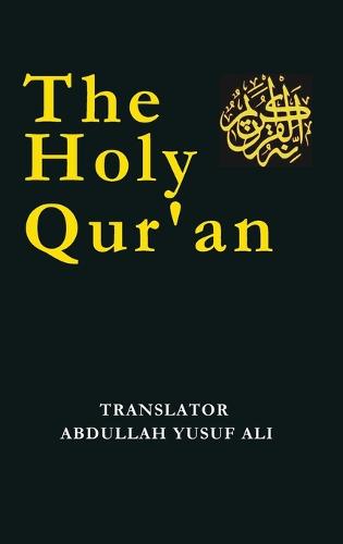 The Holy Qur'an (Hardback)