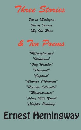 Three Stories and Ten Poems (Hardback)
