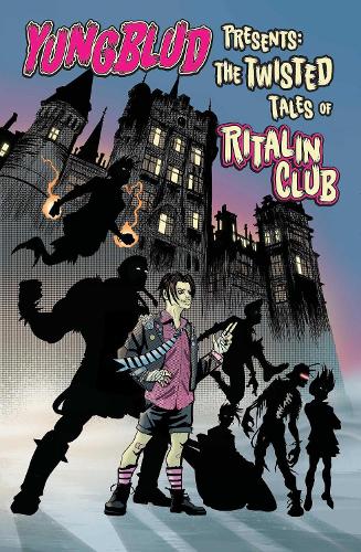 Yungblud Presents the Twisted Tales of the Ritalin Club (Paperback)
