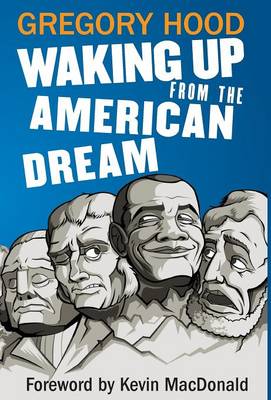 Waking Up from the American Dream (Hardback)