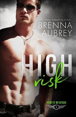 High Risk - Point of No Return 1 (Paperback)
