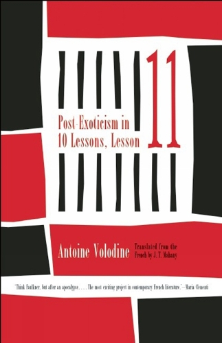Post Exoticism In Ten Lessons, Lesson Eleven (Paperback)