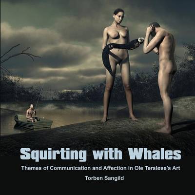 Squirting with Whales (Paperback)