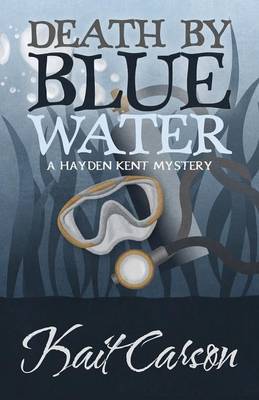 Death by Blue Water (Paperback)