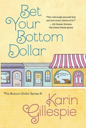 Bet Your Bottom Dollar - Bottom Dollar 1 (Hardback)