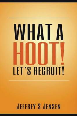 What a Hoot! Let's Recruit! (Paperback)