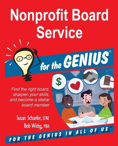 Nonprofit Board Service for the Genius (Paperback)
