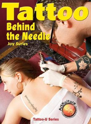 Tattoo: Behind the Needle (Hardback)