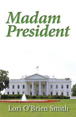 Madame President (Paperback)